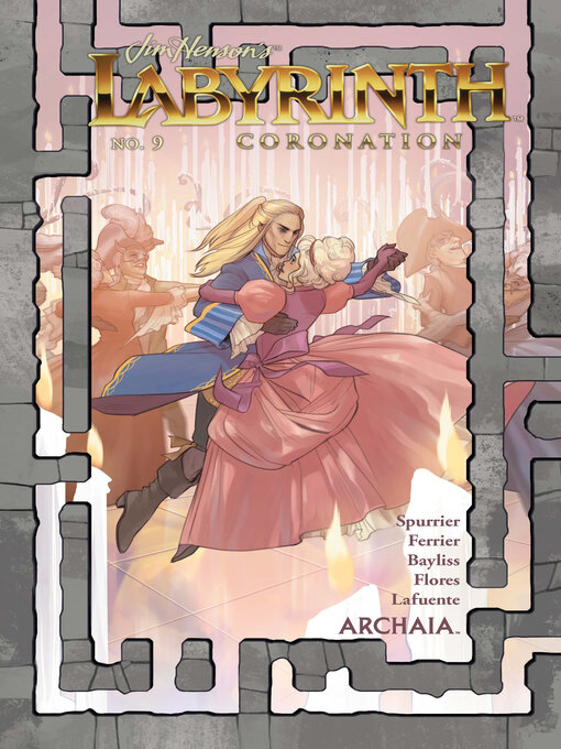 Title details for Labyrinth: Coronation (2018), Issue 9 by Jim Henson - Available